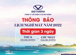 DOTHANH AUTO THÔNG BÁO LỊCH NGHỈ MÁT TEAMBUILDING 2022