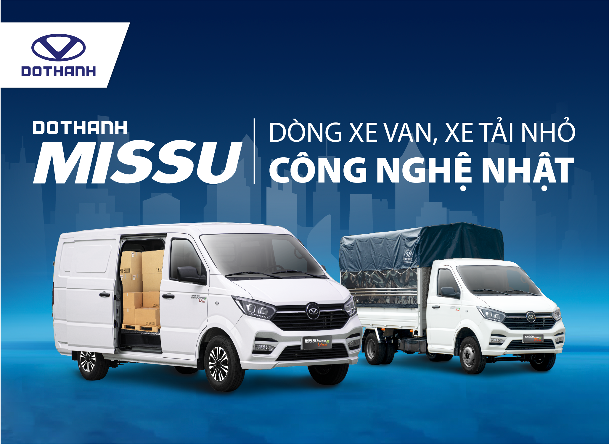 [MỚI] DoThanh Auto nhập cuộc với DOTHANH MISSU - Dòng xe van, xe tải nhỏ công nghệ Nhật