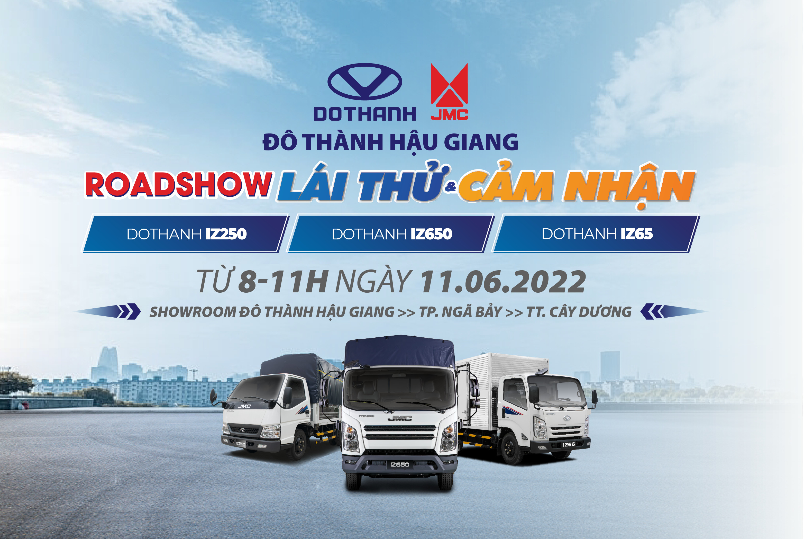 Roadshow “Lái Thử & Cảm Nhận” Xe Tải Đô Thành IZ tại Đô Thành Hậu Giang