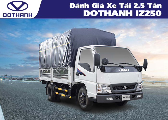 Đánh Giá Xe Tải 2.5 Tấn Đô Thành IZ250 | Thùng 3.7m & Động cơ công nghệ Nhật