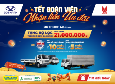 Khuyến mại Tháng 10 khi mua xe tải DOTHANH IZ | TẾT ĐOÀN VIÊN, NHẬN LIỀN ƯU ĐÃI